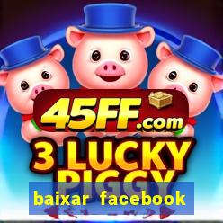 baixar facebook lite baixaki